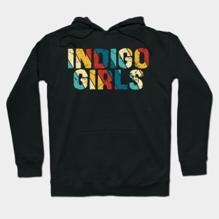 Retro Color - Indigo Girls Hoodie
